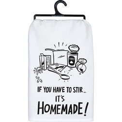 If You Stir It It's Homemade Kitchen Towel