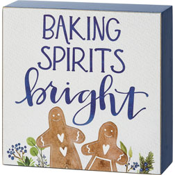 Baking Spirits Bright Box Sign